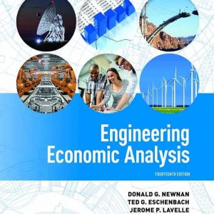 Solution Manual Engineering Economic Analysis 14th Edition by Don Newnan