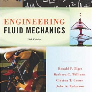 Testbook Solutions Engineering Fluid Mechanics 10th Edition by Donald F. Elger