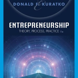 Solution Manual Entrepreneurship Theory Process Practice 11th Edition by Donald F. Kuratko