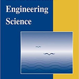 Solution Manual Environmental Engineering Science 1st Edition by William W. Nazaroff