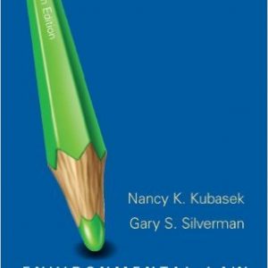 Testbook Solutions Environmental Law 8th Edition Nancy Kubasek