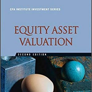 Solutions Manual for Equity Asset Valuation 2nd Edition by Jerald E. Pinto