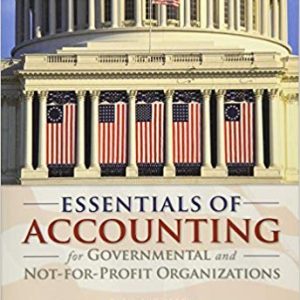 Testbook Solutions Essentials of Accounting for Governmental and Not for Profit Organizations 10th Edition by Paul Copley