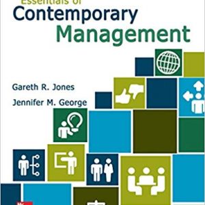 Solutions Manual for Essentials of Contemporary Management 7th Edition by Gareth Jones