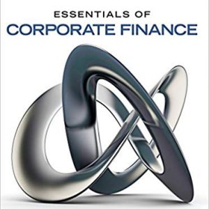 Solutions Manual for Essentials of Corporate Finance 1st Edition by Robert Parrino