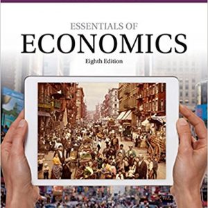 Testbook Solutions Essentials of Economics 8th Edition Gregory Mankiw