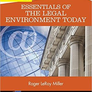 Solutions Manual for Essentials of the Legal Environment Today 5th Edition by Roger LeRoy Miller