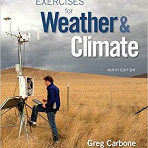 Testbook Solutions Exercises for Weather and Climate 9th Edition by Greg Carbone