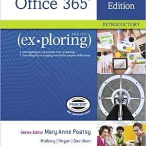 Solution Manual Exploring Microsoft Office 2019 Introductory 1st Edition by Mary Anne Poatsy