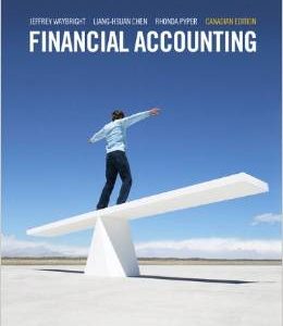 Testbook Solutions Financial Accounting 1st Canadian Edition Jeffrey Waybright