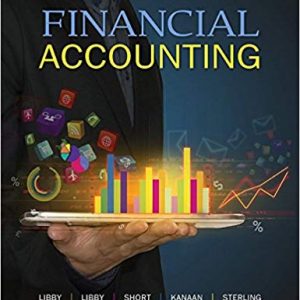 Testbook Solutions Financial Accounting 6th Canadian Edition by Robert Libby