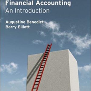 Solutios Manual for Financial Accounting An Introduction 2nd Edition by Mr Augustine Benedict