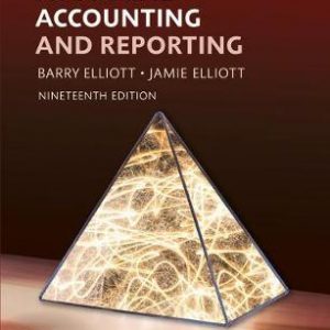 Solution Manual Financial Accounting and Reporting 19th Edition by Barry Elliott