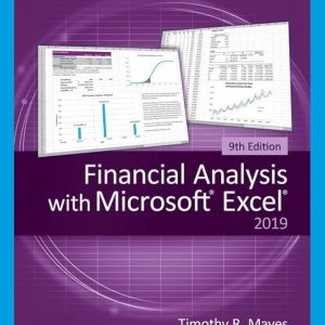 Solution Manual Financial Analysis with Microsoft Excel 9th Edition by Timothy R. Mayes