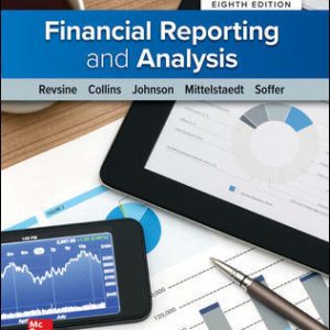 Solution Manual Financial Reporting and Analysis 8th Edition by Lawrence Revsine