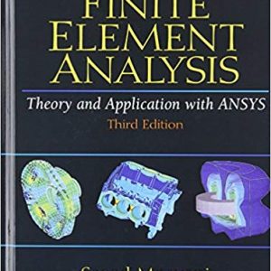 Solution Manual Finite Element Analysis Theory and Application with ANSYS 3rd Edition by Saeed Moaveni