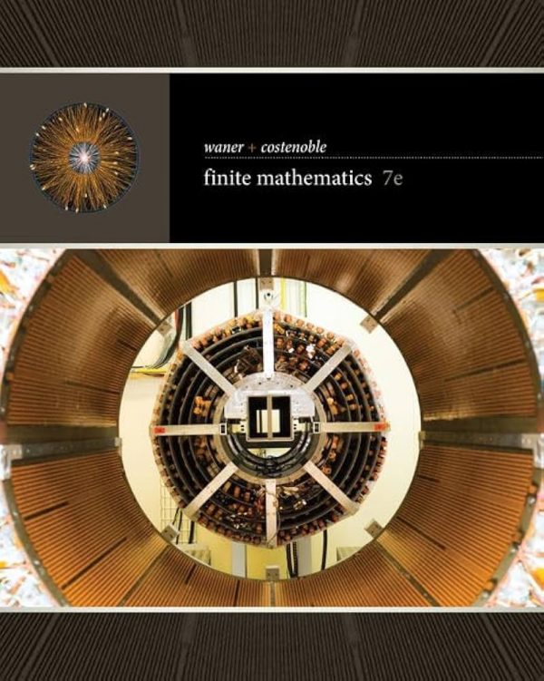 Solution Manual Finite Mathematics 7th Edition by Stefan Waner