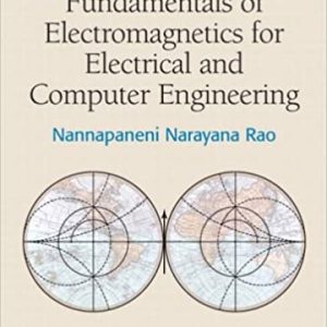 Solution Manual Fundamentals of Electromagnetics for Electrical and Computer Engineering 1st Edition by Nannapaneni Narayana Rao