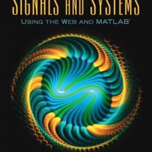 Solution Manual Fundamentals of Signals and Systems Using the Web and MATLAB 1st Edition by Edward W. Kamen