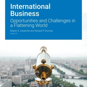 Solution Manual International Business Opportunities and Challenges 3.0 by Mason A. Carpenter