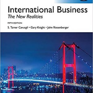 Solution Manual International Business The New Realities Global Edition 5th Edition by S. Tamer Cavusgil