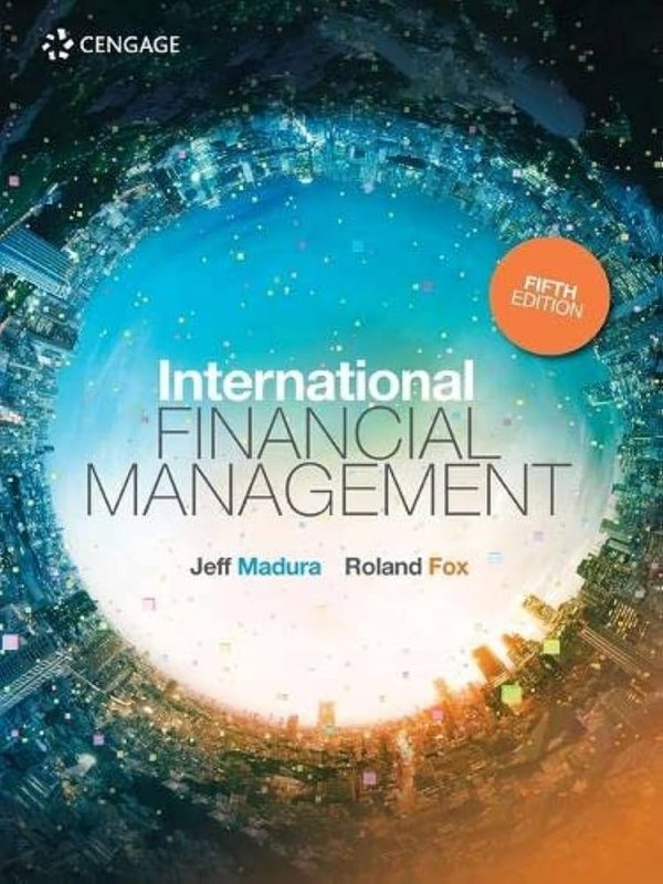 Solution Manual International Financial Management 5th Edition by Jeff Madura