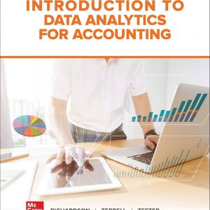 Solution Manual Introduction to Data Analytics for Accounting 1st Edition by Vernon Richardson