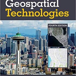 Solution Manual Introduction to Geospatial Technologies 4th Edition by Bradley A. Shellito