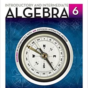 Solution Manual Introductory and Intermediate Algebra An Applied Approach 6th Edition by Richard N. Aufmann