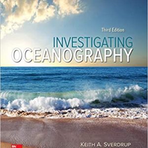 Solution Manual Investigating Oceanography 3rd Edition by Keith Sverdrup