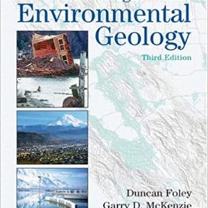 Solution Manual Investigations in Environmental Geology 3rd Edition by Duncan D. Foley