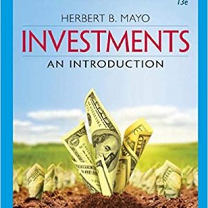 Solution Manual Investments An Introduction 13th Edition by Herbert B. Mayo