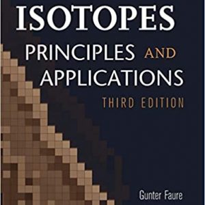 Solution Manual Isotopes Principles and Applications 3rd Edition by Gunter Faure