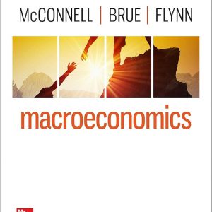 Solution Manual Macroeconomics 22nd Edition by Campbell McConnell