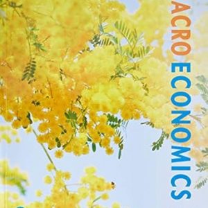 Solution Manual Macroeconomics Australia in the Global Environment 2nd Edition by Michael Parkin