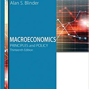 Solution Manual Macroeconomics Principles and Policy 13th Edition by William J. Baumol