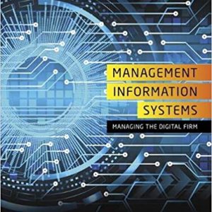 Solution Manual Management Information Systems Managing the Digital Firm 16th Edition by Kenneth C. Laudon