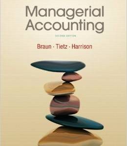 Testbook Solutions Managerial Accounting 2nd Edition Karen Braun