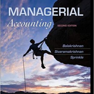 Testbook Solutions Managerial Accounting 2nd Edition by Ramji Balakrishnan