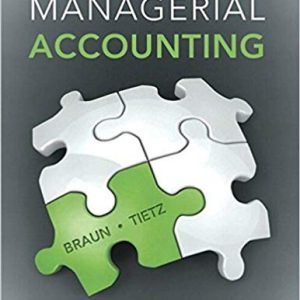 Testbook Solutions Managerial Accounting 4th Edition by Karen W. Braun