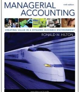 Testbook Solutions Managerial Accounting 9th Edition Ronald Hilton