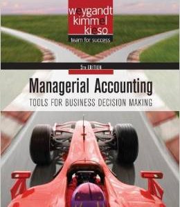 Testbook Solutions Managerial Accounting Tools for Business 5th Edition Kieso Weygandt Kimmel