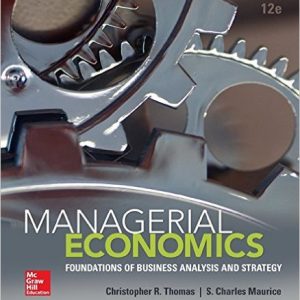 Testbook Solutions Managerial Economics Foundations of Business Analysis 12th Edition Thomas