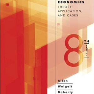 Testbook Solutions Managerial Economics Theory Applications and Cases 8th Edition by W. Bruce Allen