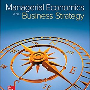 Testbook Solutions Managerial Economics and Business Strategy 9th Edition Michael Baye