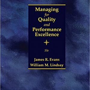 Testbook Solutions Managing for Quality and Performance Excellence 10th Edition by James R. Evans