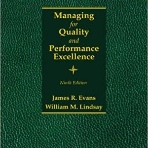 Testbook Solutions Managing for Quality and Performance Excellence 9th Edition by James R. Evans