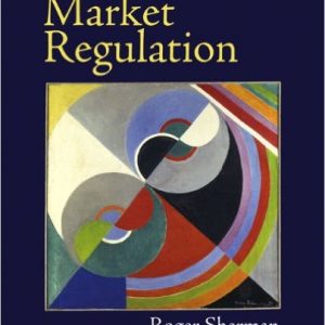 Testbook Solutions Market Regulation 1st Edition Roger Sherman