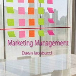 Solutions Manual for Marketing Management 1st Edition by Dawn Iacobucci