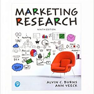 Solution Manual Marketing Research 9th Edition by Alvin C. Burns